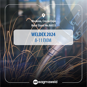 WELDEX 2024 Fuarı'ndayız!